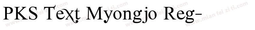 PKS Text Myongjo Reg字体转换